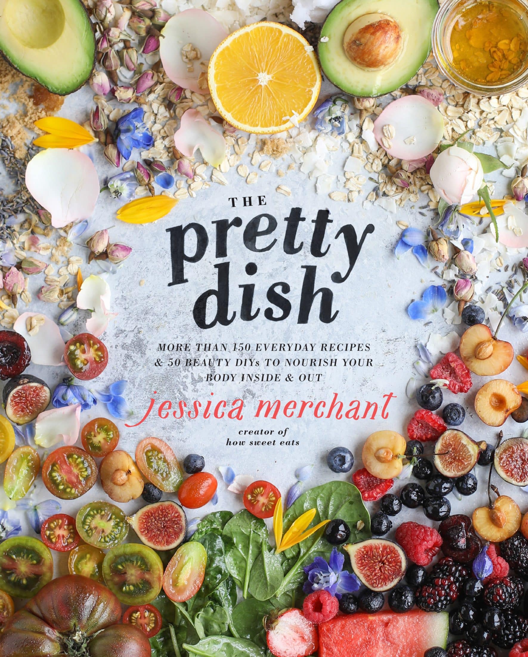 the pretty dish cookbook I howsweeteats.com